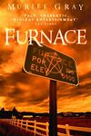 Furnace by Muriel Gray (1997)